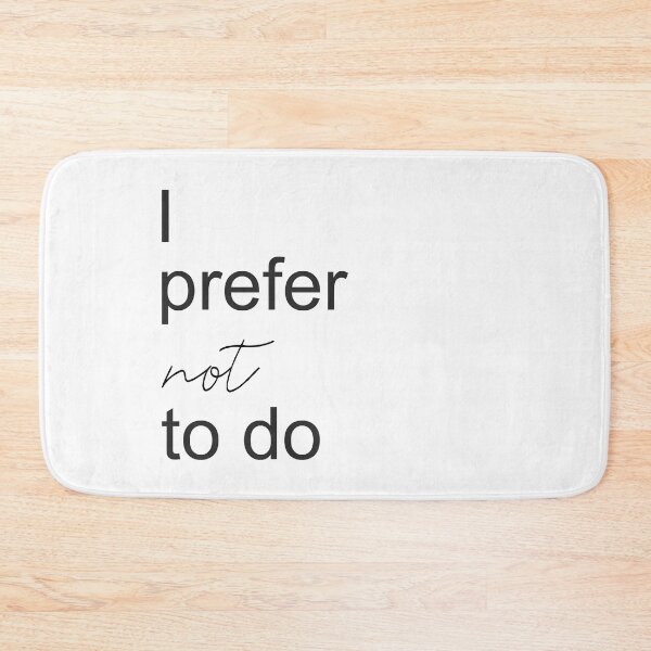 Item preview, I prefer not to do designed and sold by Osoioi.