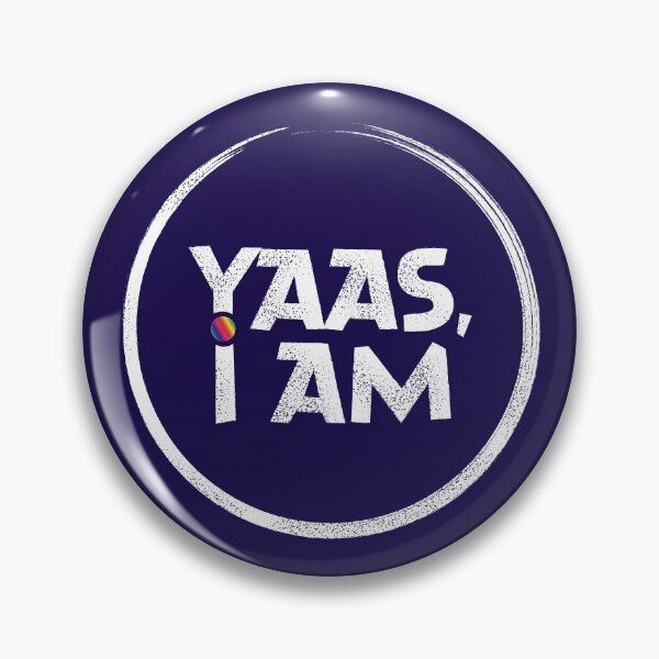 Item preview, YAAS I am  designed and sold by ScottyWalters.