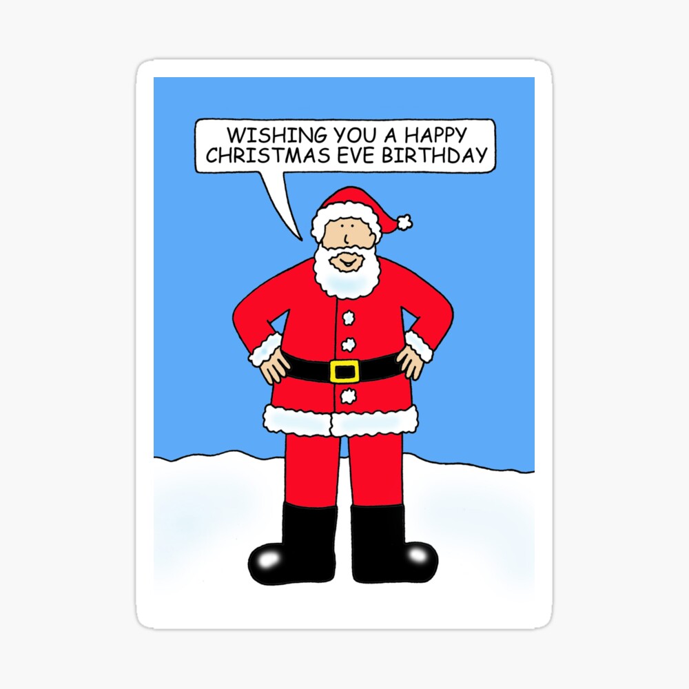 Happy Christmas Eve Birthday December 24th Cartoon Santa
