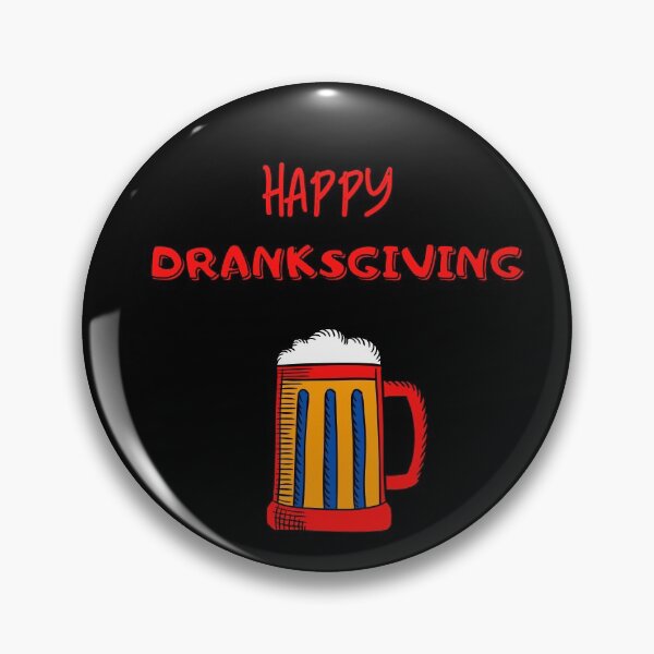 Item preview, HAPPY DRANKSGIVING designed and sold by yourbeststyle09.