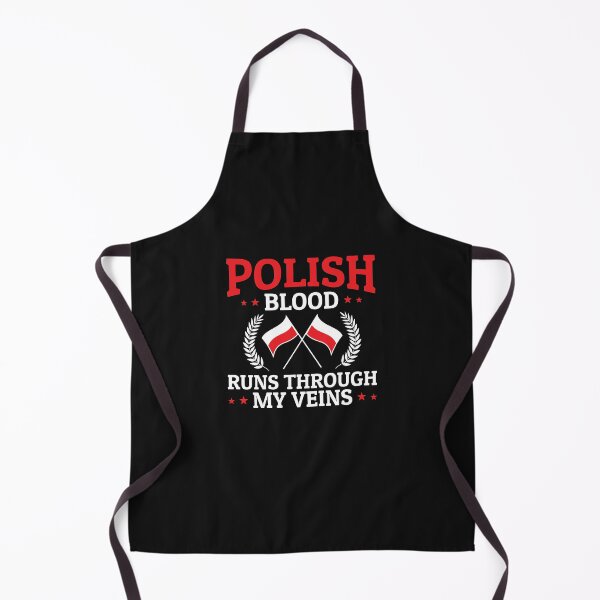 Item preview, Polish Blood Runs Through My Veins Polish Pride designed and sold by jaygo.