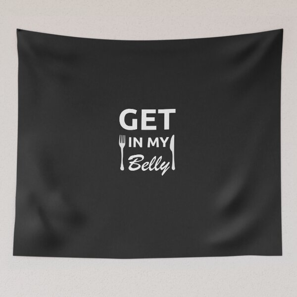 Item preview, Get In My Belly -  Funny Thanksgiving Gift For Friends | Family designed and sold by Obito-Designs.