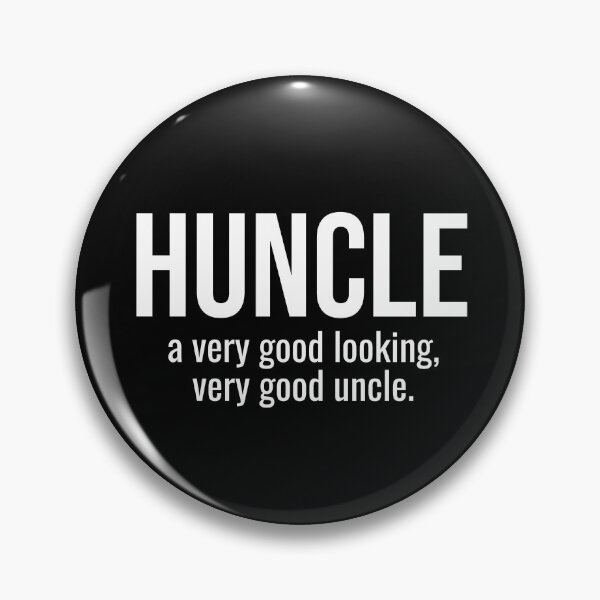 Item preview, Huncle Funny Uncle Hunk + Uncle designed and sold by jacks-tees.