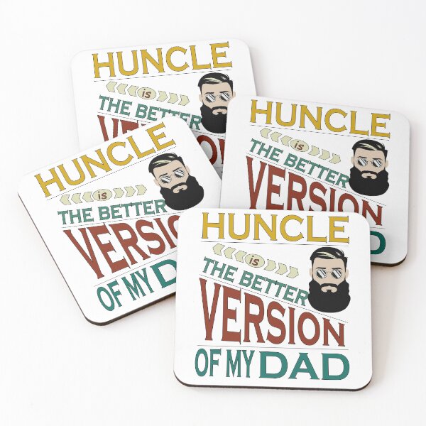 Item preview, Huncle is the better version of my dad designed and sold by YAHIA-14.