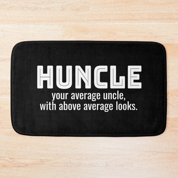 Item preview, Huncle Funny Uncle Hunk + Uncle designed and sold by jacks-tees.