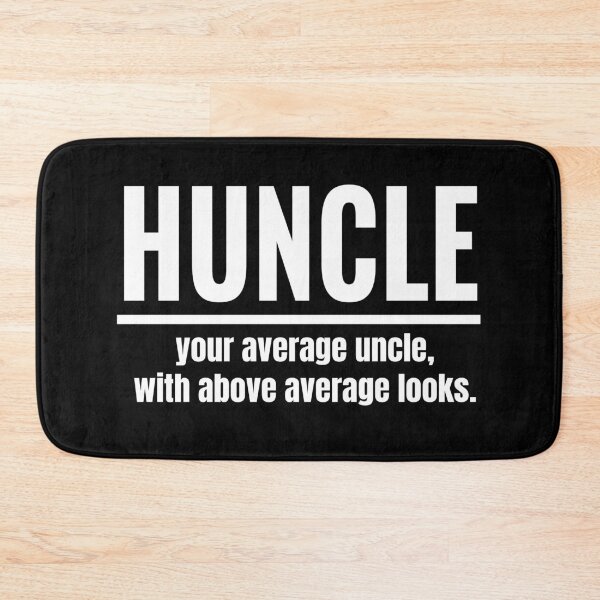 Item preview, Huncle Funny Uncle Hunk + Uncle designed and sold by jacks-tees.