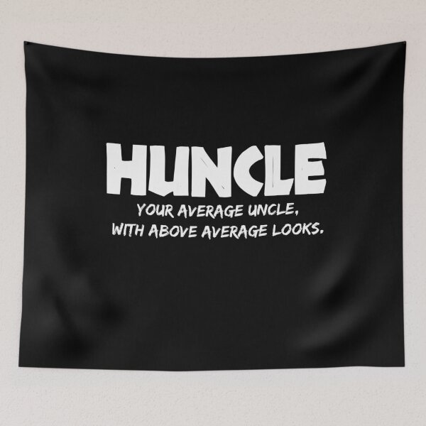 Item preview, Huncle Funny Uncle Hunk + Uncle designed and sold by jacks-tees.