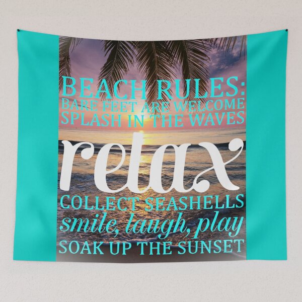 Item preview, Beach Rules: Relax Beach Quote Ocean Print designed and sold by Mary Riley.