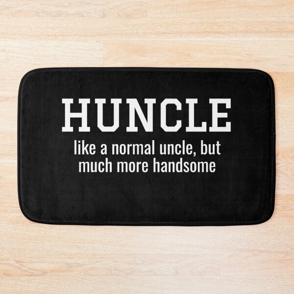 Item preview, Huncle Funny Uncle Hunk + Uncle designed and sold by jacks-tees.