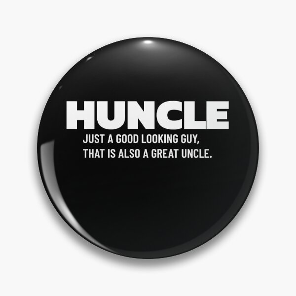 Item preview, Huncle Funny Uncle Hunk + Uncle designed and sold by jacks-tees.