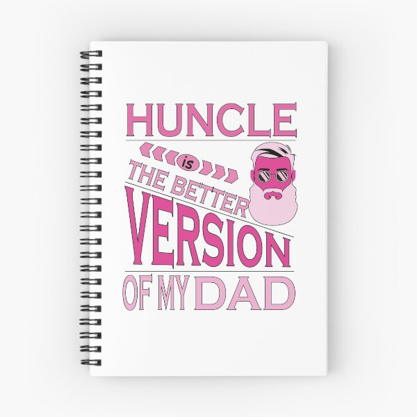 Item preview, Huncle is the better version of my dad designed and sold by YAHIA-14.