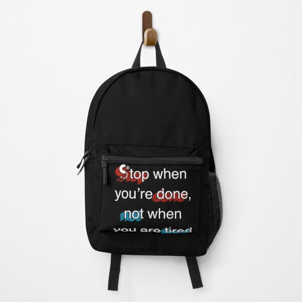 Item preview, Stop When You Are Done, Not When You Are Tired designed and sold by Zwembad Vergelijker.