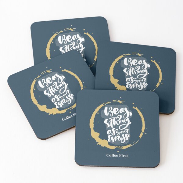 Item preview, Be as Strong as Your Espresso  designed and sold by VBeesTees.
