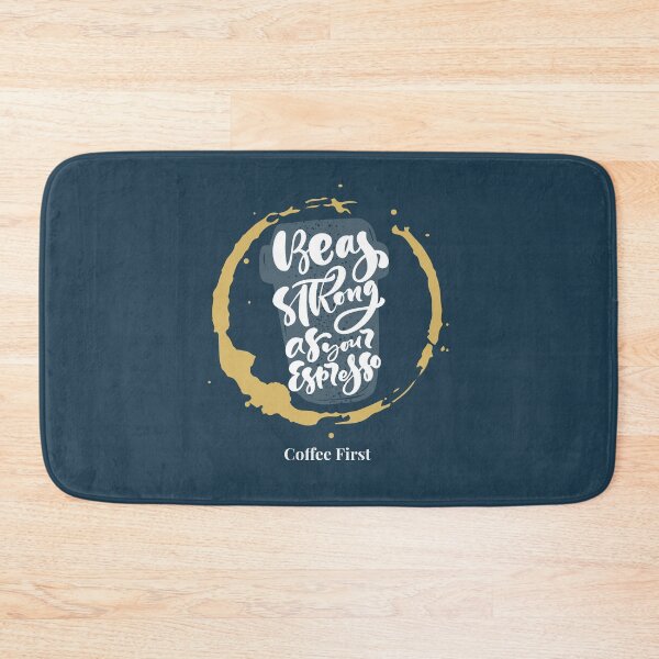 Item preview, Be as Strong as Your Espresso  designed and sold by VBeesTees.
