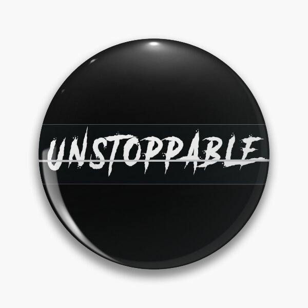 Item preview, UNSTOPPABLE designed and sold by Creativenetic.