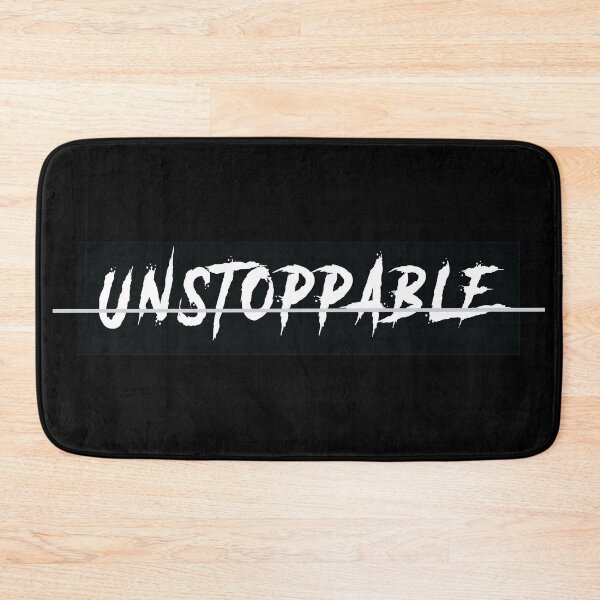 Item preview, UNSTOPPABLE designed and sold by Creativenetic.