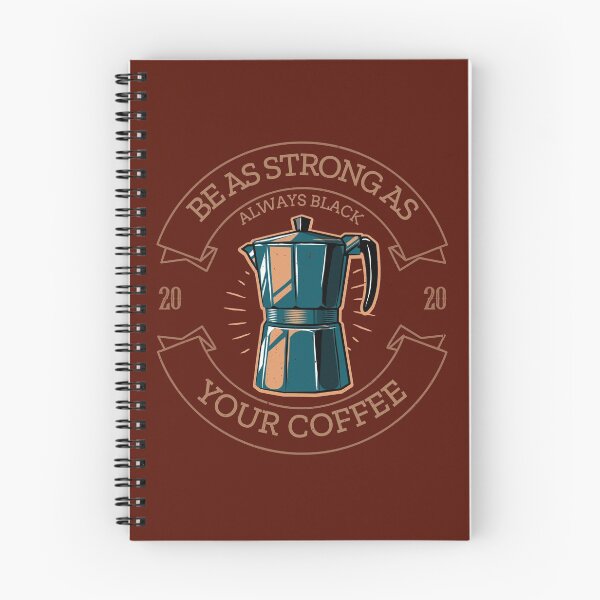 Item preview, Be as Strong as Your Coffee designed and sold by VBeesTees.