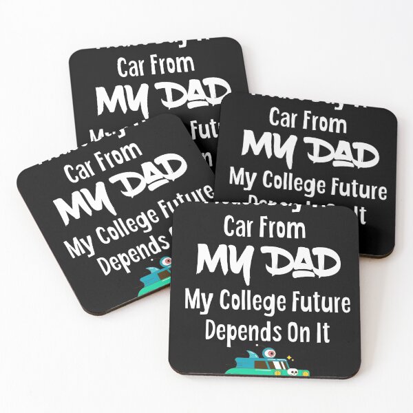 Item preview, Buy Car From My Dad, My College Future Depends On It T-Shirt designed and sold by treasures83.