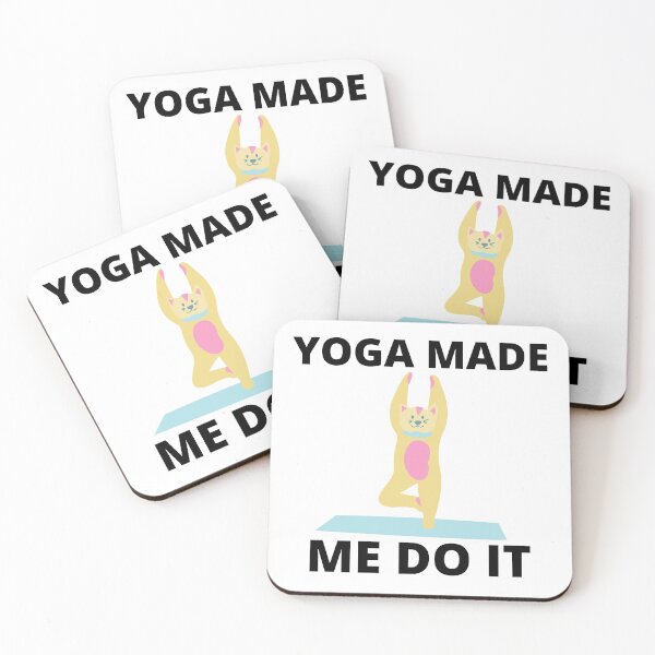 Item preview, Yoga made me do it  designed and sold by Tej0711.
