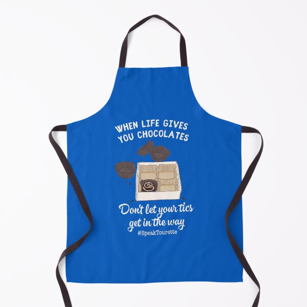 Item preview, When Life Gives You Chocolates Don’t Let Your Tics Get In The Way, Tourette Syndrome, Tourettes designed and sold by MJDezigns.