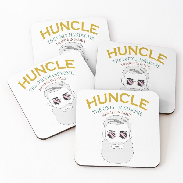 Item preview, Huncle the only handsome member in family designed and sold by YAHIA-14.