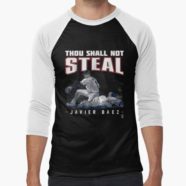 Javier Baez Thou Shall Not Steal T-Shirt - Apparel T-Shirt