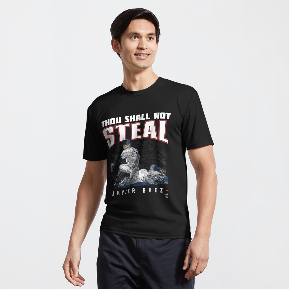 Javier Baez Thou Shall Not Steal T-Shirt - Apparel T-Shirt