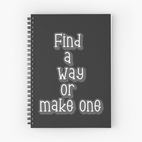 Item preview, Find a way or make one  designed and sold by Inspiring Strokes.