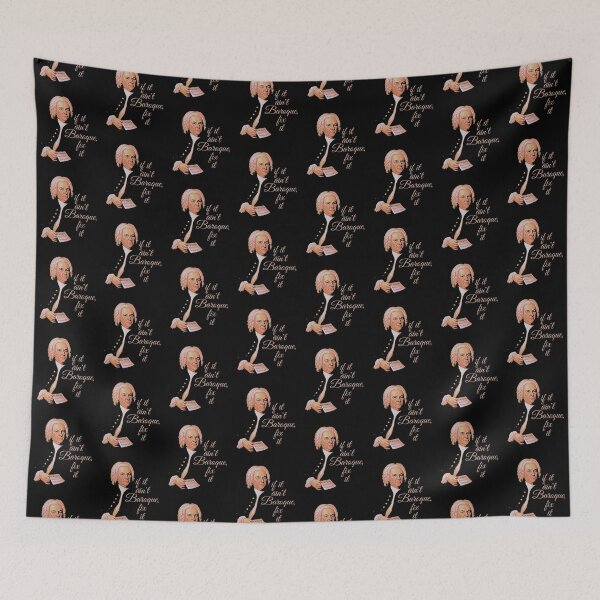 Item preview, J.S. Bach if it ain't Baroque, fix it designed and sold by DesignsofNote.