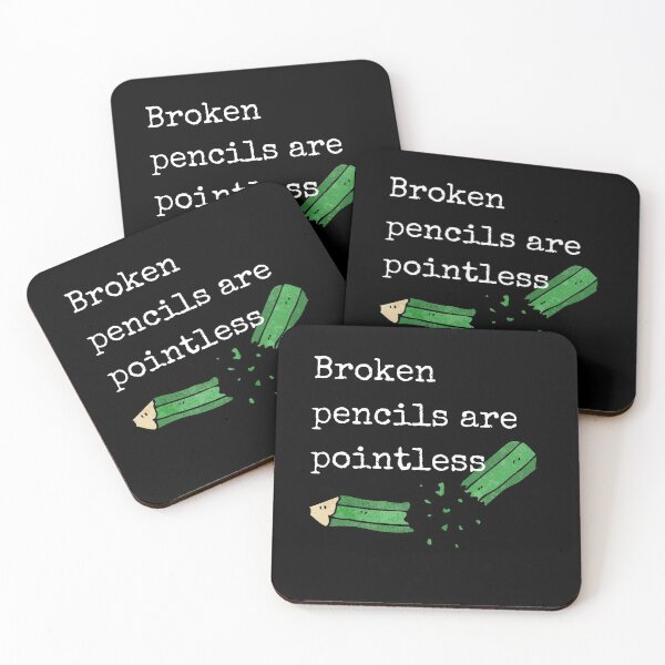 Item preview, Broken Pencils Are Pointless Humor Teachers School designed and sold by Two Left Hands Design.