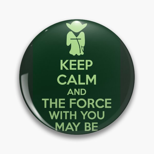 Item preview, Keep Calm And The Force With You May Be designed and sold by Kreativista.