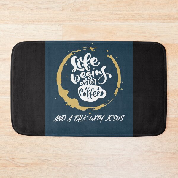Item preview, LIFE BEGINS AFTER COFFEE AND JESUS designed and sold by jreiter57.