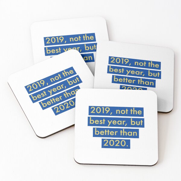 Item preview, 2019, not the best year, but better than 2020. designed and sold by Andrew Hopgood.
