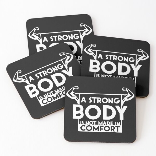 Item preview, A Strong Body Is Not Made In Comfort designed and sold by Melcu.