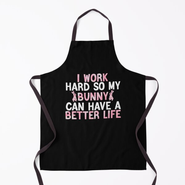 Item preview, Cute Pet Bunny Lovers Gifts - I Work Hard so My Bunny Can Have Better Life designed and sold by abcxyzsma.