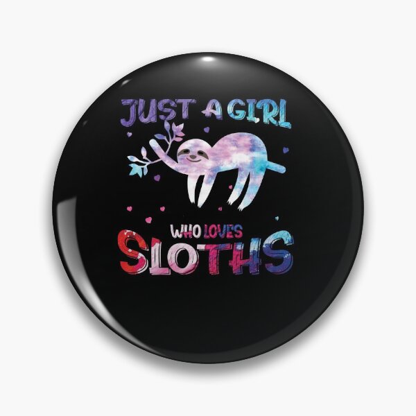 Item preview, Cute Sloth Animal Lovers Gifts - Just a Girl Who Loves Sloth designed and sold by abcxyzsma.