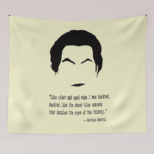 Item preview, Gabriela Mistral Quote designed and sold by The Dead  Writers Circle.