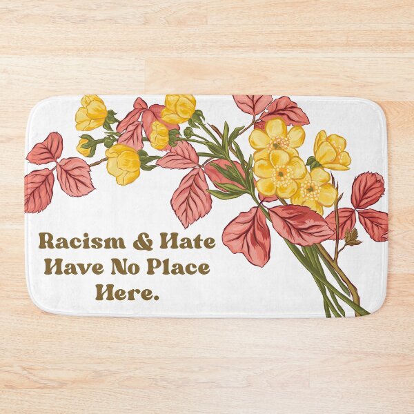 Item preview, Racism And Hate Have No Place Here designed and sold by fabfeminist.
