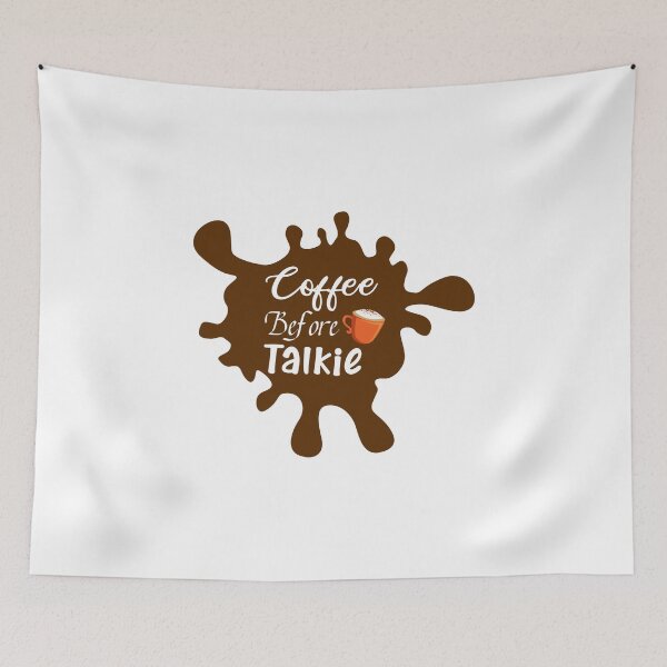 Item preview, Coffee Before Talkie , Best Coffee Lover, coffe lover gift , Coffee morning designed and sold by biigshow.