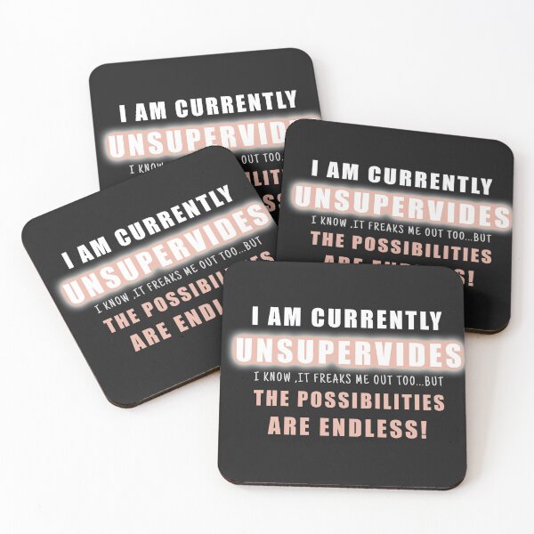 Item preview, I Am Currently Unsupervised Adult Humor Novelty Graphic Funny designed and sold by Essoly.