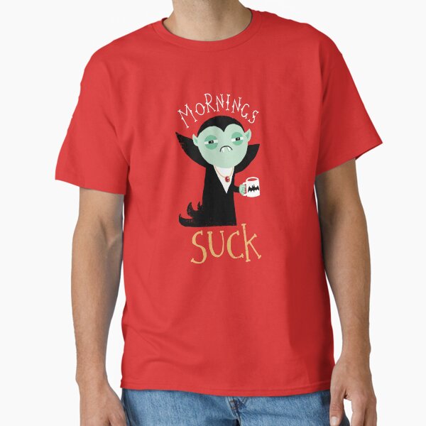 Item preview, Mornings Suck designed and sold by DinoMike.