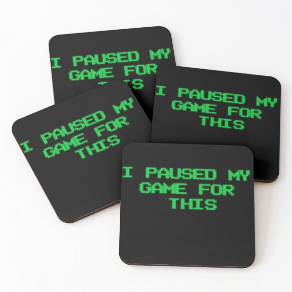 Item preview, I paused my game for this designed and sold by Dailyartsie.