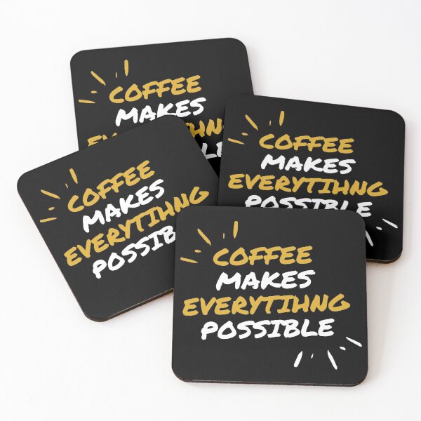 Item preview, Coffee makes everything possible designed and sold by NevesMarkt.