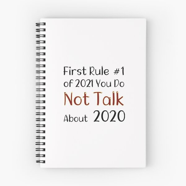 Item preview, First rule of 2021 never talk about 2020 - Funny Social Distancing Gift Ideas  designed and sold by biigshow.