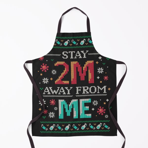 Item preview, Stay 2m Away From Me // Social Distancing Christmas 2020 designed and sold by Geekydog.