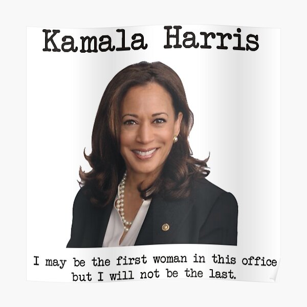 Kamala Harris, vice president Poster