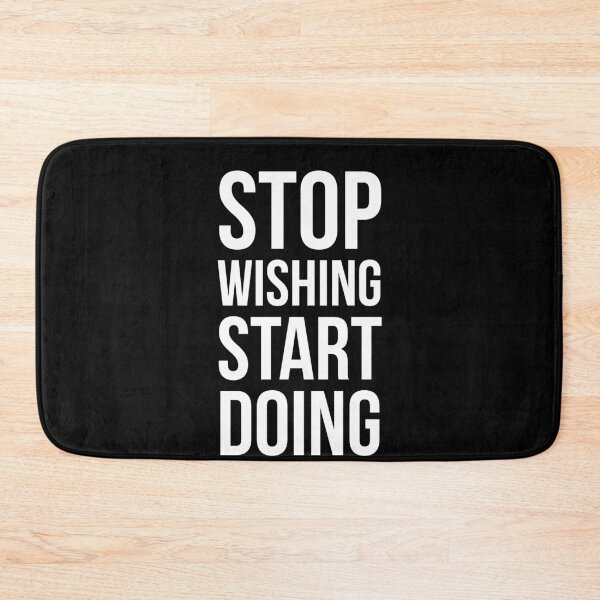 Item preview, Stop wishing, start doing. designed and sold by evokearo.