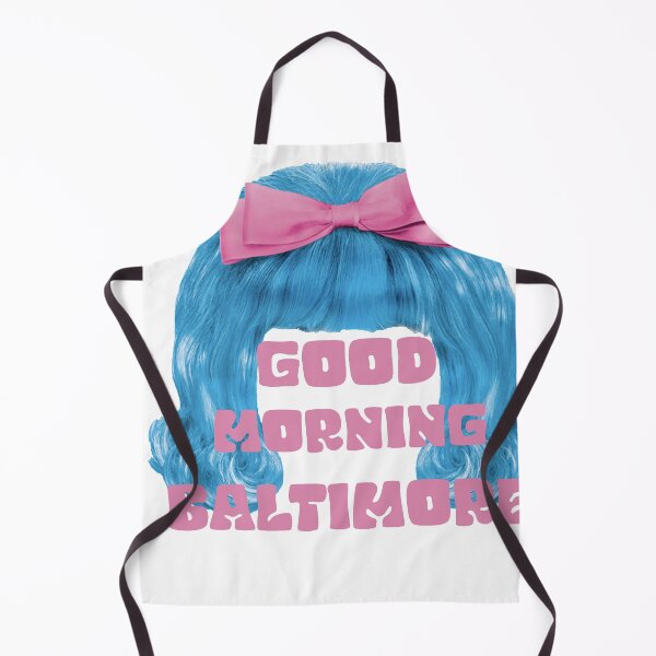 Artikelvorschau, Guten Morgen BALTIMORE HAARSPRAY entworfen und verkauft von JustThatMTGirl.