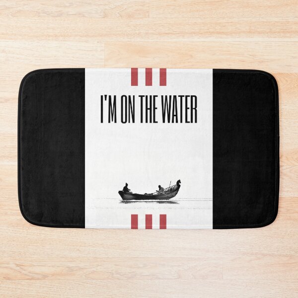 Item preview, I'm on the water designed and sold by NevesMarkt.