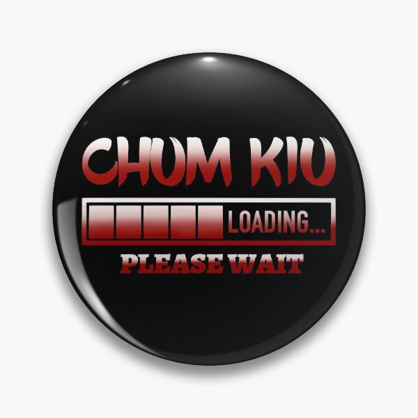 Item preview, Wing Chun Chum Kiu Loading Please Wait Novelty  designed and sold by Tatt-Hooligans.
